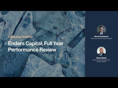 Building a Quantitative Hedge Fund: Enders Capital 1-Year Performance Review | Composer Webinar