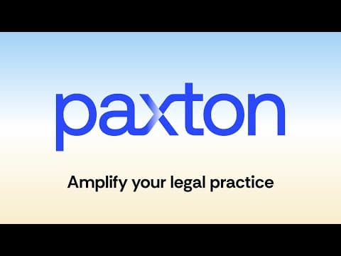 Why Top Lawyers Are Turning to Paxton AI