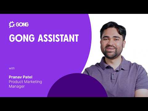 Gong Assistant: New AI Features for Revenue Teams