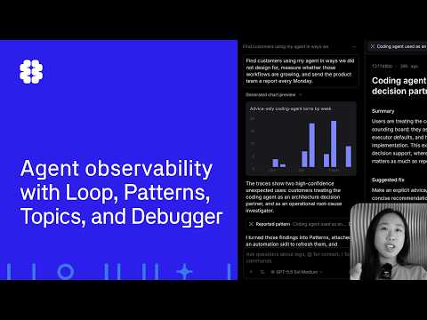 Agent observability with Loop, Patterns, and Debugger