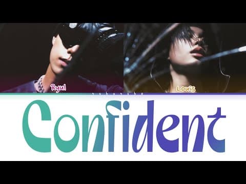 [AI COVER] CONFIDENT - LOUIS & RYUL (루이스) (류) LNGSHOT (롱샷)