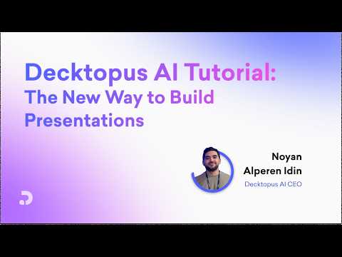 Decktopus AI Tutorial: The New Way to Build Presentations