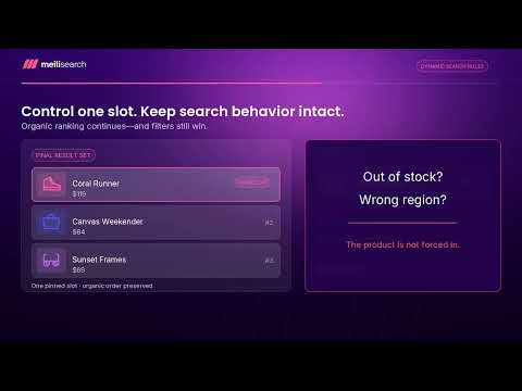 Dynamic Search Rules: Pin the Right Product at the Right Time | Meilisearch