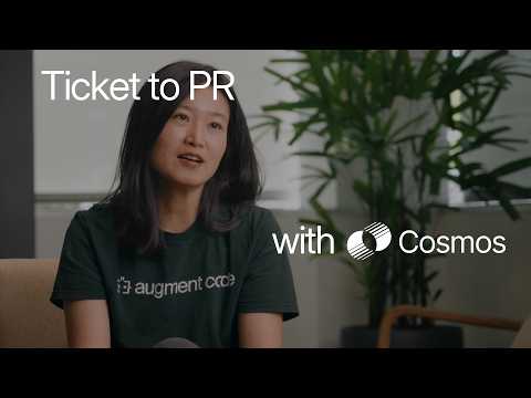 From Customer Ticket to Pull Request with Augment Cosmos