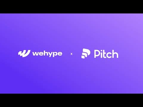 Wehype x Pitch | Winning deals with visual storytelling