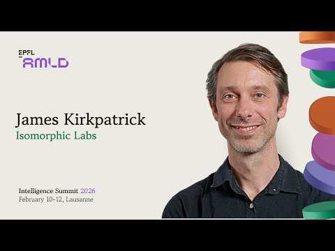 Reshaping Drug Discovery with AI | James Kirkpatrick, Isomorphic Labs
