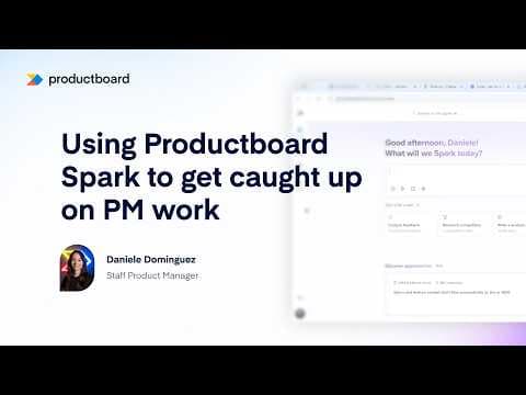 How to Use AI to Catch Up on Product Work | Productboard Spark