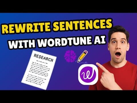how to use WordTune AI to rewrite sentences