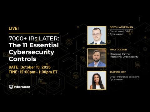 The 11 Essential Cybersecurity Controls - Full LinkedIn Live Recording