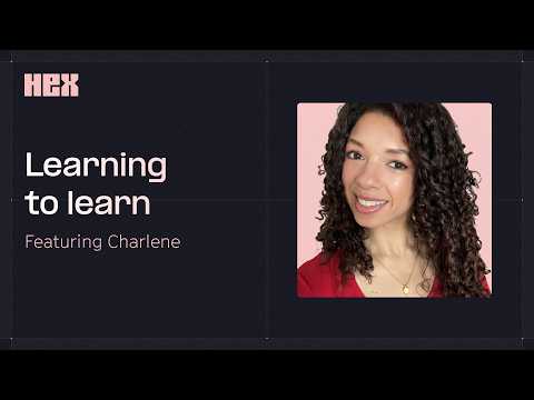 Hex Engineering Podcast: Learning to Learn featuring Charlene