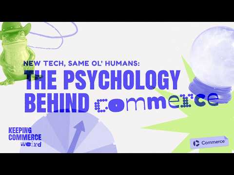 The Psychology Behind Buying Decisions | Keeping Commerce Weird Ep. 16