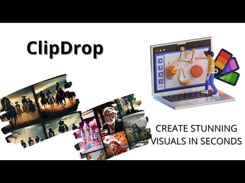 Create Stunning Visuals in Seconds with ClipDrop AI-Powered Platform | ClipDrop Demo