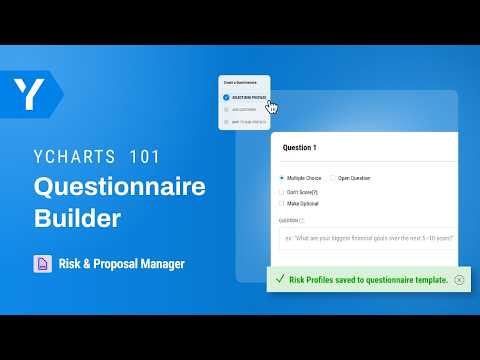 YCharts 101: Customizing Your Questionnaires with Questionnaire Builder