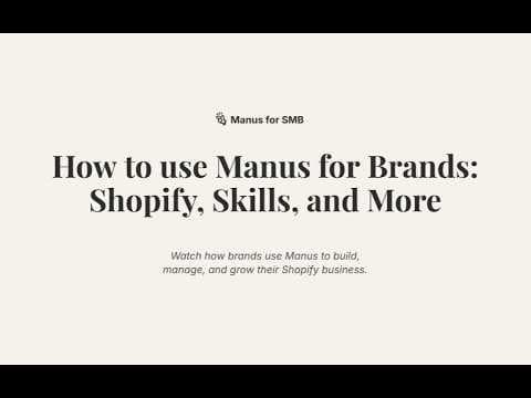 How to use Manus for Brands — Webinar Recording