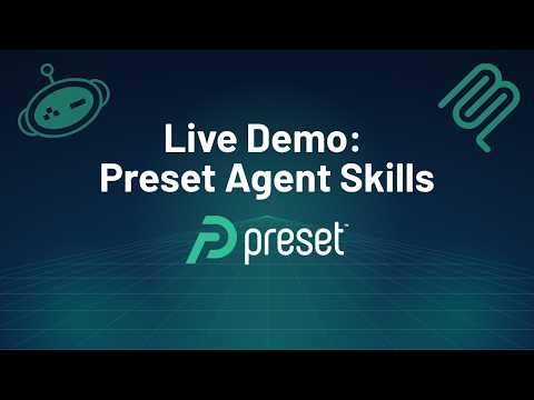 Live Demo: Preset Agent Skills