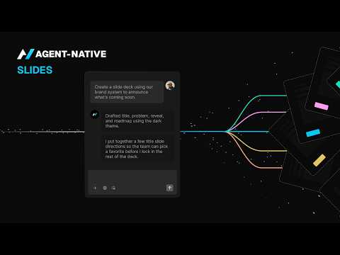 Agent Native Slides: the deck that builds itself