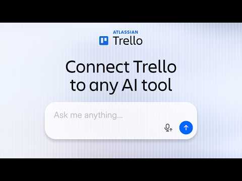 Connect Trello to any AI tool