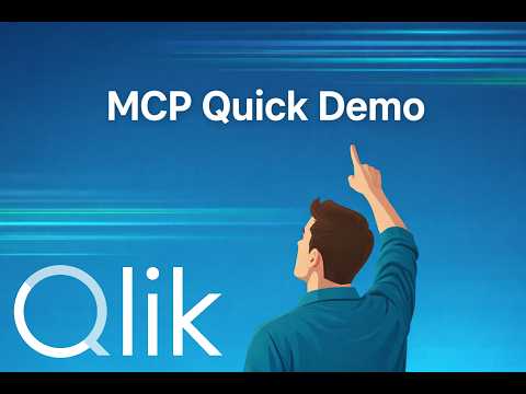 Qlik MCP - Quick Demo