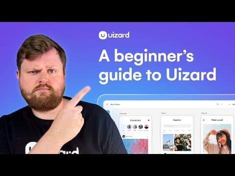 A Beginner's Guide to Uizard (Full Walkthrough)