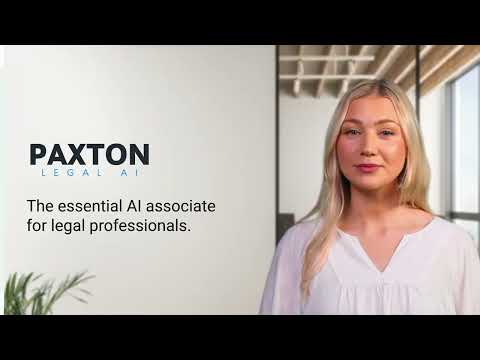 Meet the Essential AI Associate for Legal - Paxton