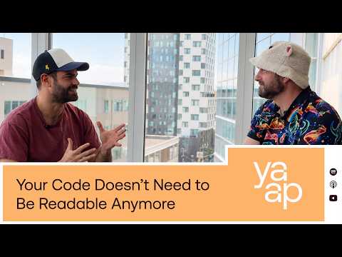 YAAP | Your Code Doesn't Need to Be Readable Anymore